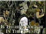 Is There A Doctor In The House